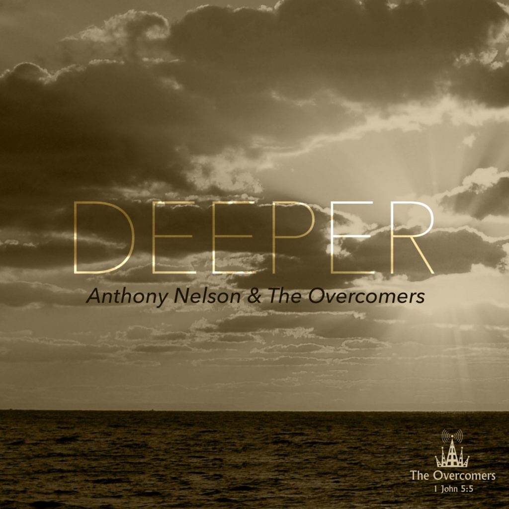 Anthony Nelson & The Overcomers