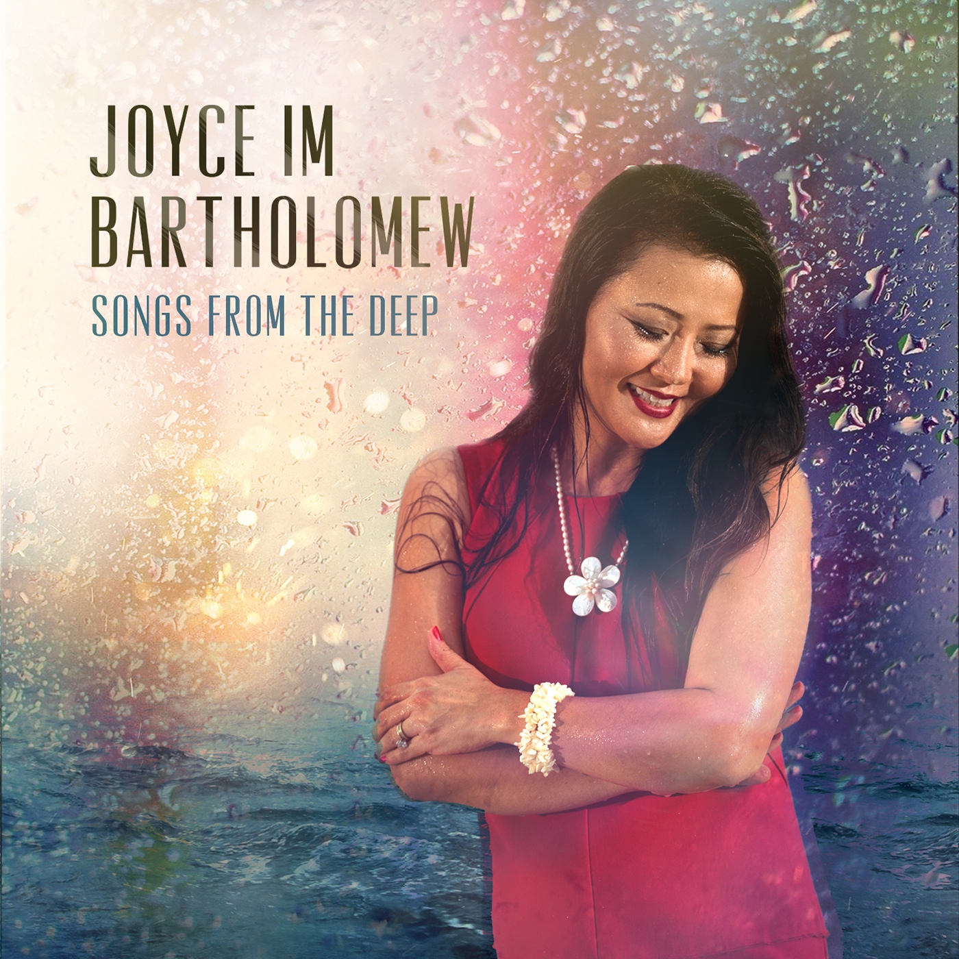 Joyce Im Bartholomew - Songs From The Deep