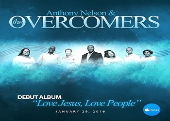 Anthony Nelson & The Overcomers