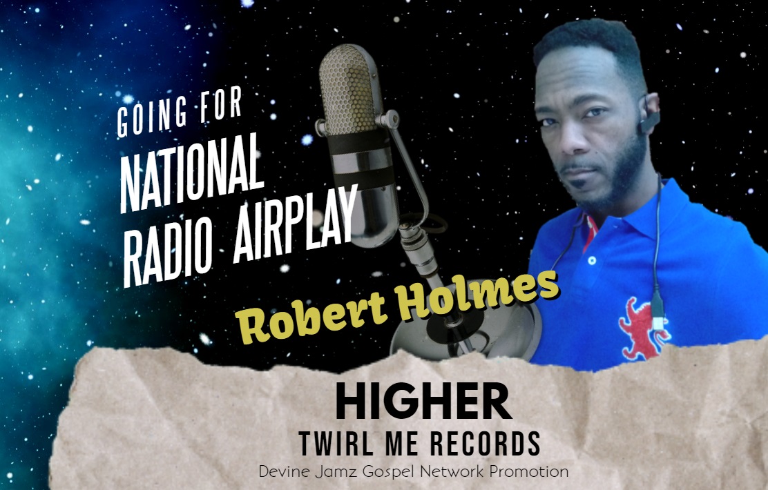 Robert Holmes - National Radio Airplay