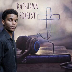 Music Review - DaeShawn Forrest